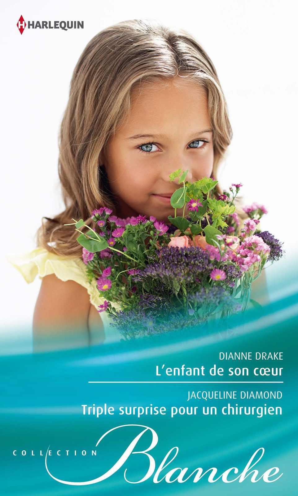 L'Enfant de Son Coeur - Triple Surprise Pour Un Chirurgien