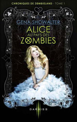 Alice Au Pays Des Zombies