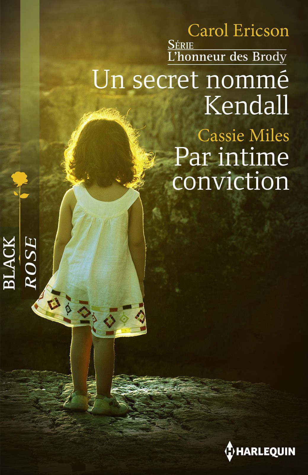 Un secret nommé Kendall - Par intime conviction