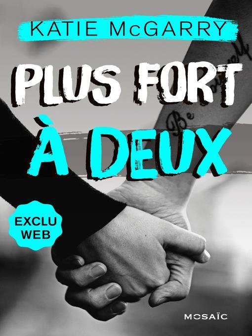 Plus forts à deux