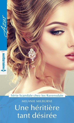 Une Heritiere Tant Desiree