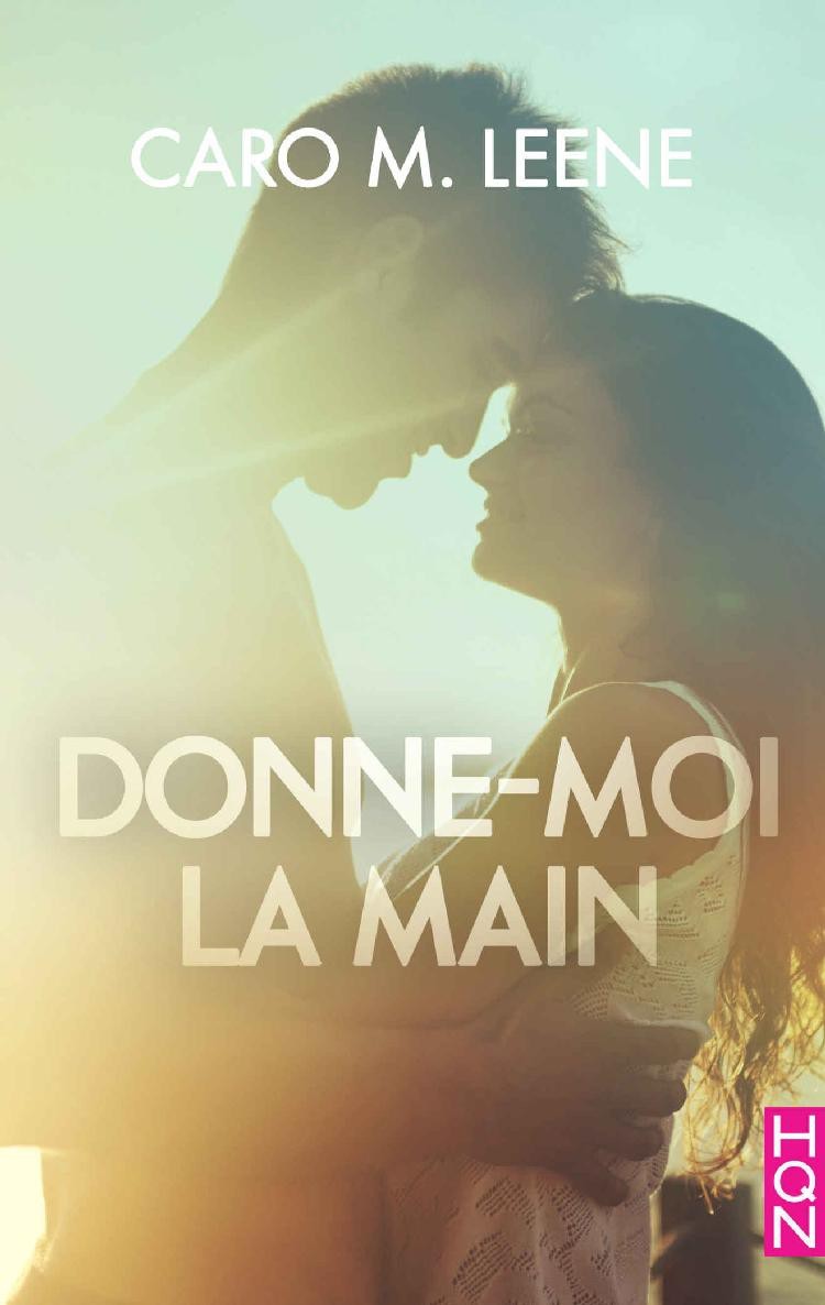 Donne-moi la main