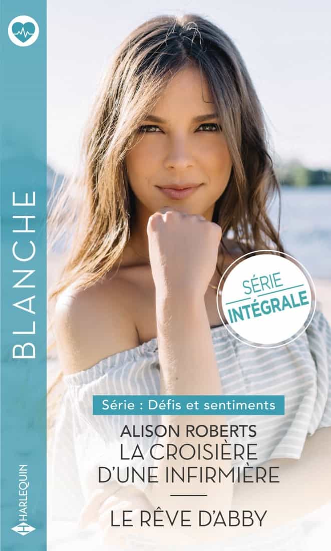 La croisière d’une infirmière - Le rêve d’Abby