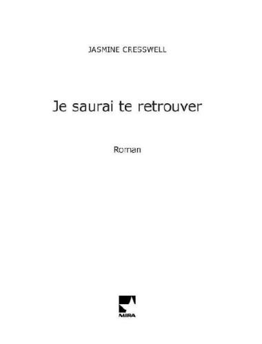 Je Saurai Te Retrouver