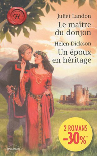 Le maître du donjon & Un époux en héritage