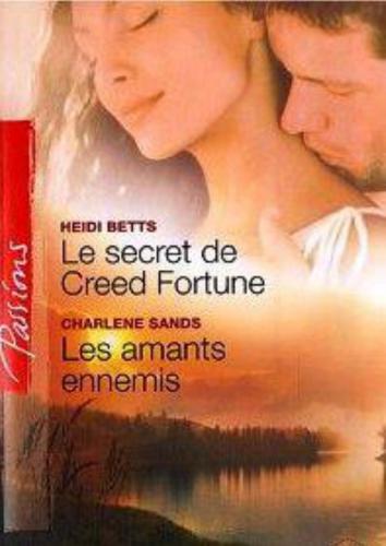 Le secret de Creed Fortune