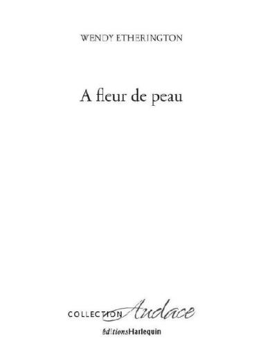 A fleur de peau