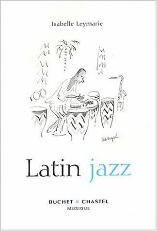 Latin jazz (Musique)