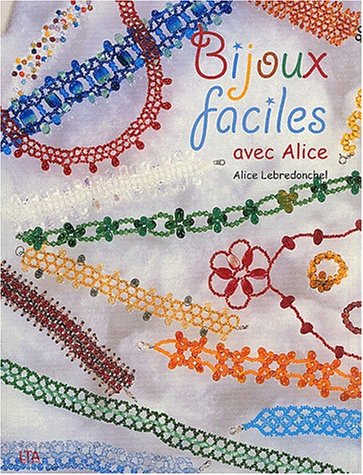 Bijoux faciles avec Alice