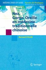 Nez, Gorge, Oreille en m?decine traditionnelle chinoise