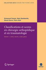 Classifications Et Scores En Chirurgie Orthopedique Et Traumatologique