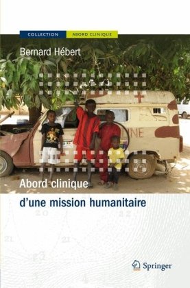 Abord Clinique d'Une Mission Humanitaire