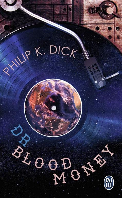 Dr Bloodmoney (Science-fiction) (French Edition)