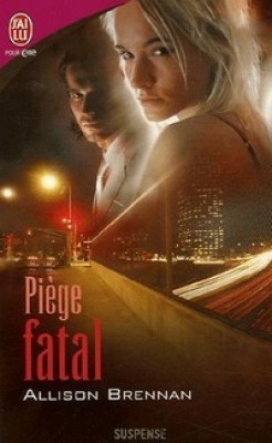 Piège fatal