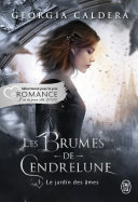 Les Brumes De Cendrelune (tome 1) - Le Jardin Des âmes