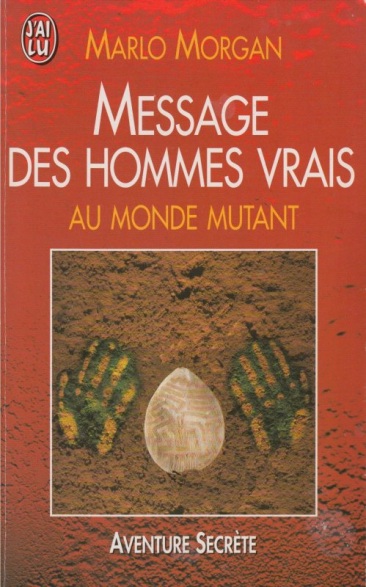 Message Des Hommes Vrais Au Monde Mutant