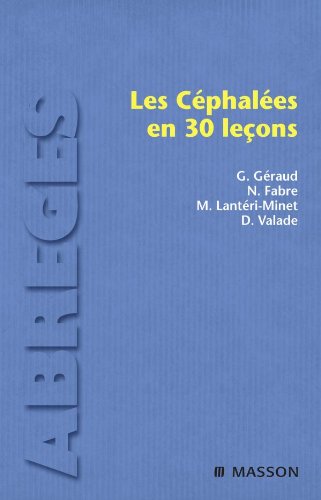 Les Cephalees, 30 Lecons