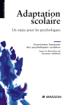 Adaptation scolaire : Un enjeu pour les psychologues.