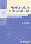 Guide Pratique de Traumatologie