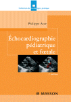 Échocardiographie pédiatrique et foetale