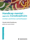 Handicap mental: approche transdisciplinaire