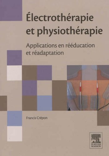 �lectroth�rapie Et Physioth�rapie