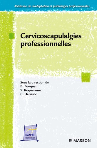 Cervico-Scapulalgies Professionnelles