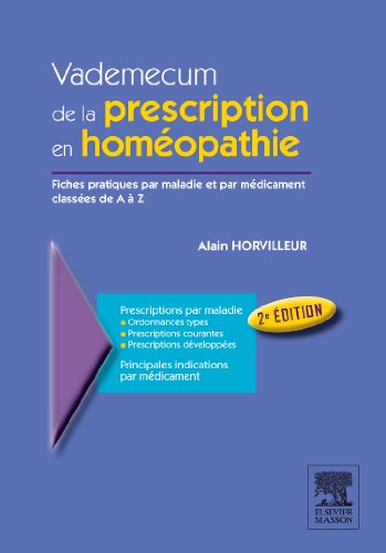 Vademecum de la Prescription En Hom�opathie