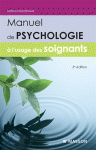 Manuel de Psychologie � l'Usage Des Soignants