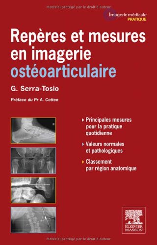 Rep�res Et Mesures En Imagerie Ost�oarticulaire