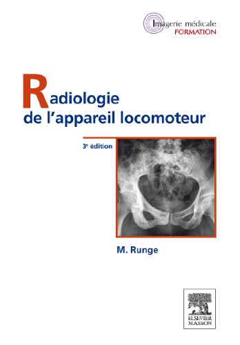 Radiologie de l'Appareil Locomoteur