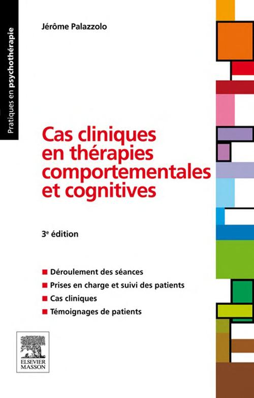 Cas Cliniques En Th�rapies Comportementales Et Cognitives