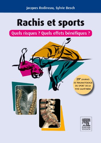 Rachis et sports : quels risques? : quels effets bénéfiques?