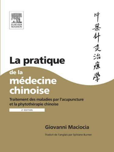 La pratique de la médecine chinoise