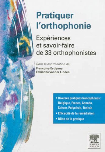 Pratiquer l'Orthophonie