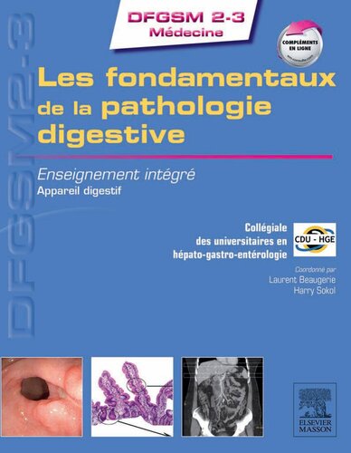 Les Prerequis A L'Abord de La Pathologie En Hepato-Gastro-Enterologie