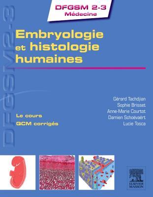 Embryologie Et Histologie Humaines