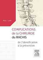 Complications de La Chirurgie Du Rachis