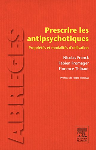 Prescrire Les Antipsychotiques