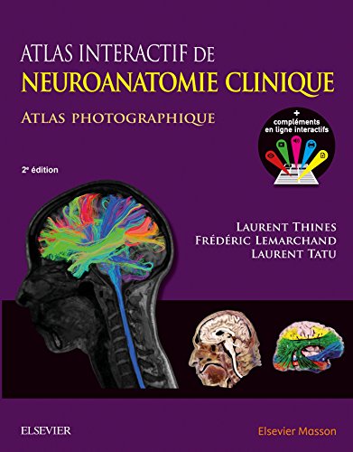 Atlas Interactif de Neuroanatomie Clinique