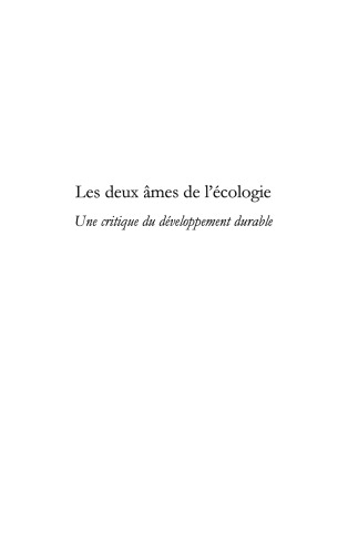 Les Deux Âmes De L'écologie