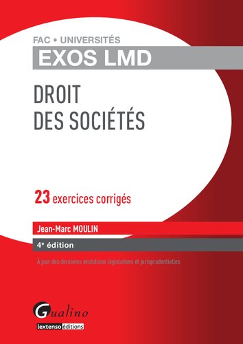 Droit des sociétés : 23 exercices corrigés