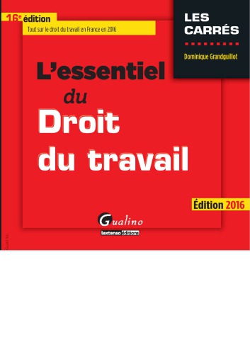 L'essentiel du droit du travail