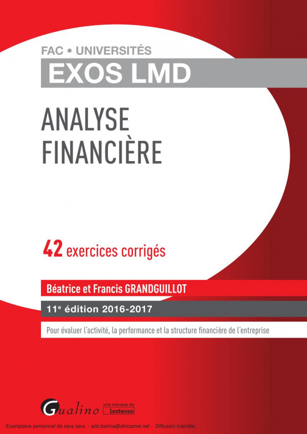 Analyse financière : 42 exercices corrigés