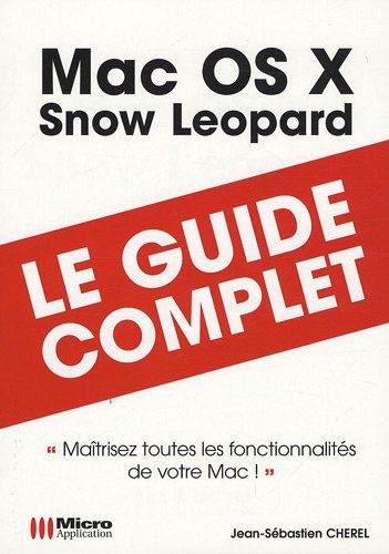 Mac Os X Snow Leopard (French Edition)