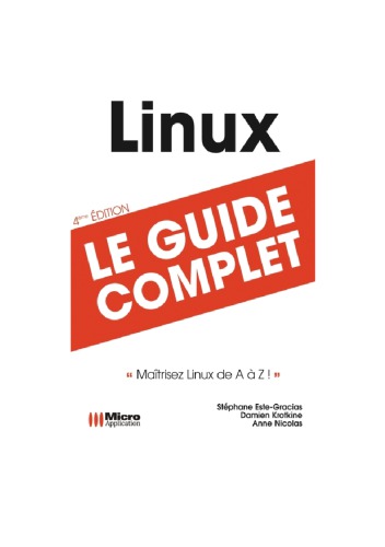 Linux : le guide complet