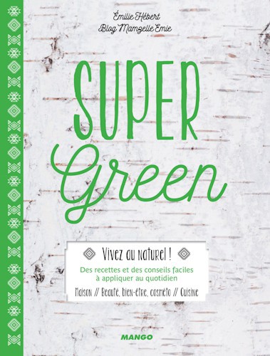 Super green