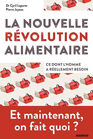 La nouvelle révolution alimentaire (Hors collection bien-être)