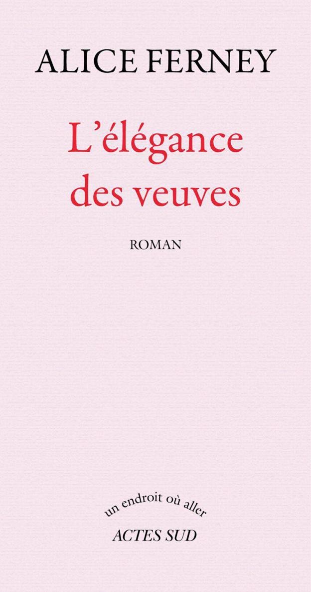 L'élégance des veuves : roman