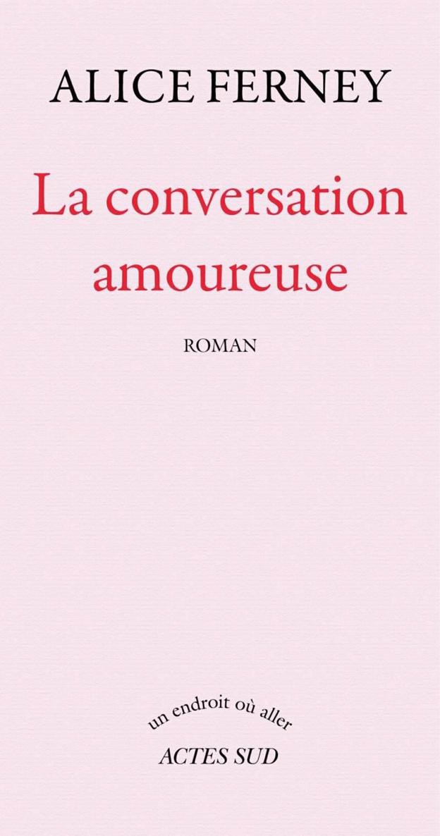 La conversation amoureuse (Un endroit où aller) (French Edition)